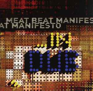 Meat Beat Manifesto - ...In Dub