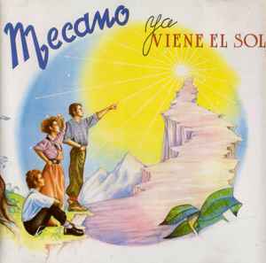Ya Viene El Sol - Mecano