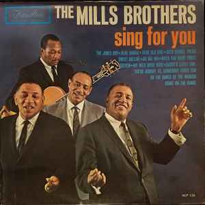 Velkommen Ride Resultat The Mills Brothers – Sing For You (1964, Vinyl) - Discogs