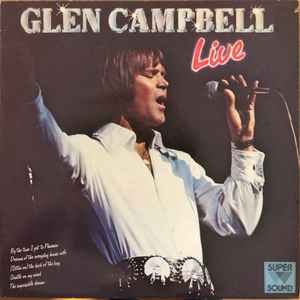 Glen Campbell - Glen Campbell Live album cover