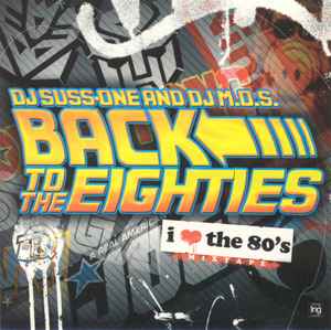 DJ Suss.One - Back To The Eighties: I Love The 80's Mixtape album cover