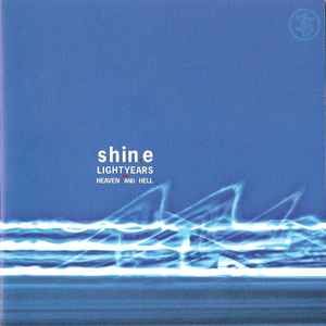 Shin.e – Lightyears - Heaven And Hell (2006, CD) - Discogs