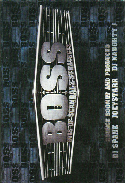 BOSS – Boss Of Scandalz Strategyz (1999, CD) - Discogs