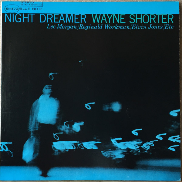 Wayne Shorter – Night Dreamer (1966, Vinyl) - Discogs