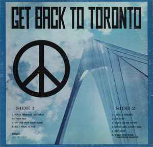 The Beatles – Get Back To Toronto (1970, Vinyl) - Discogs