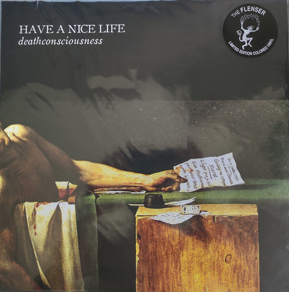 Have a Nice Life Deathconsciousness - The Flenser