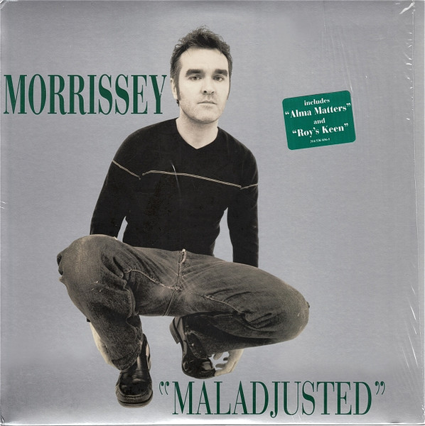 Morrissey = モリッシー – Maladjusted = マルアジャスティッド 