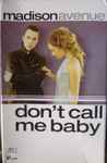 Cover of Don't Call Me Baby, 1999-11-01, Cassette