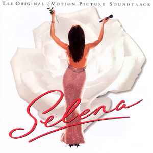 Various - Selena (The Original Motion Picture Soundtrack)