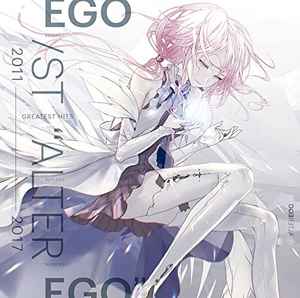 Egoist – Greatest Hits 2011-2017 Alter Ego (2017, CD) - Discogs