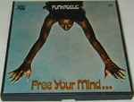Cover of Free Your Mind And Your Ass Will Follow, 1970, Reel-To-Reel