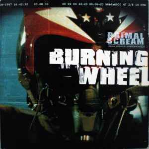 Burning Wheel - Primal Scream