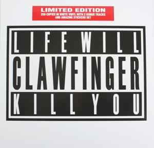 Clawfinger – Clawfinger (1999, White, Vinyl) - Discogs