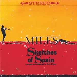 Miles Davis = マイルス・デイビス – Sketches Of Spain = スケッチ