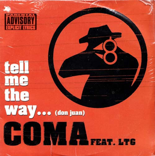 télécharger l'album Coma feat LTG - Tell Me The Way Don Juan