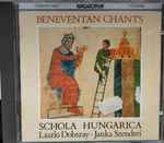 Cover of Beneventan Chants - Beneventán Liturgikus Énekek, 1990, CD
