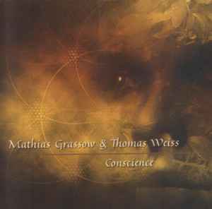 Conscience - Mathias Grassow & Thomas Weiss