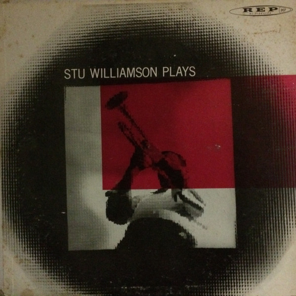 Stu Williamson – Stu Williamson Plays (1957, Vinyl) - Discogs