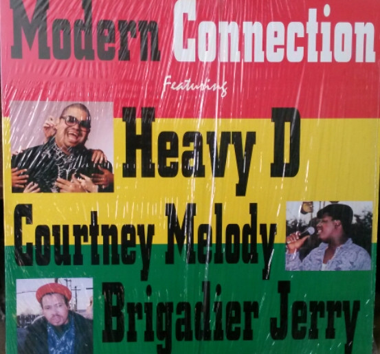 Heavy D / Courtney Melody / Brigader Jerry – Modern Connection