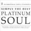 Various - Simply The Best Platinum Soul