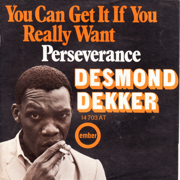 Desmond Dekker – You Can Get It If You Really Want (1970, Vinyl