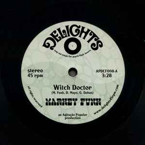 Witch Doctor/The Brew - Markey Funk