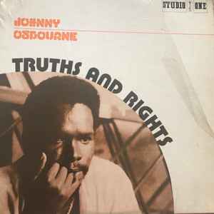 Johnny Osbourne – Truths And Rights (1979, Vinyl) - Discogs