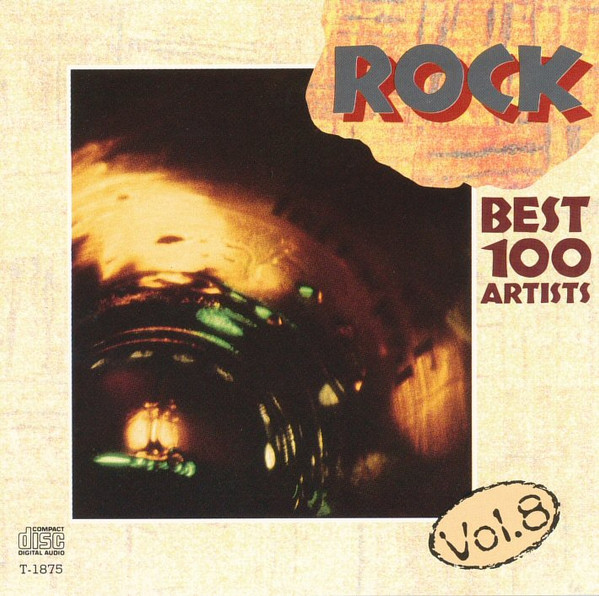 Rock Best 100 Artists Vol.8 (CD) - Discogs