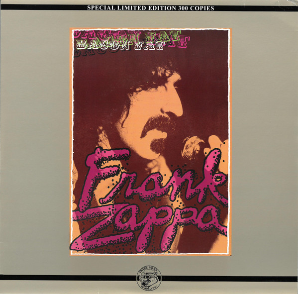 Frank Zappa – Bacon Fat (2008