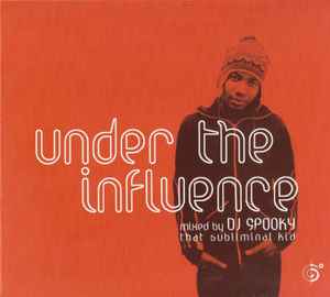 DJ Spooky - Under The Influence album cover