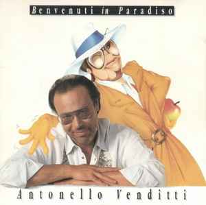 Antonello Venditti - Benvenuti In Paradiso
