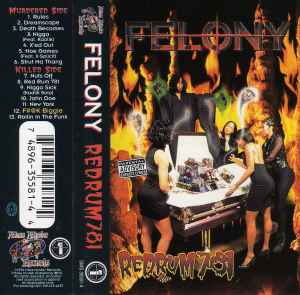 Felony – Redrum 781 (1996, Cassette) - Discogs