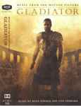 Cover of Gladiator (Music From The Motion Picture), 2000, Cassette