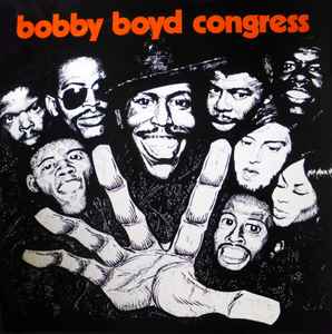 Bobby Boyd Congress - Bobby Boyd Congress album cover