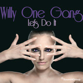 Album herunterladen Willy One Gang - Lets Do It