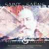 Saint-Saëns* - The Carnival Of The Animals · Phantasy In E Flat Major · Symphony No. 3 In C Minor