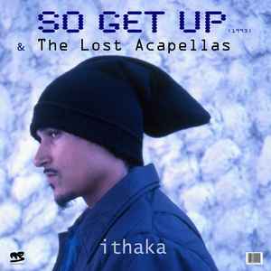So Get Up (The Lost Acapellas)