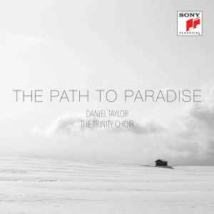 Daniel Taylor (3) - The Path To Paradise album cover