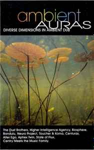 Various - Ambient Auras: Diverse Dimensions In Ambient Dub album cover
