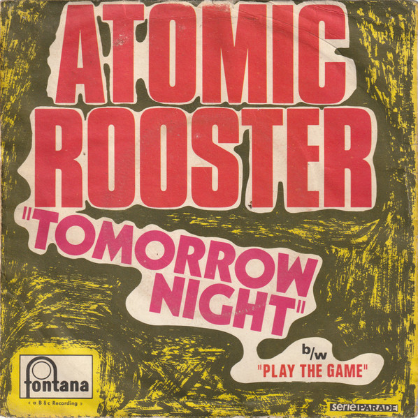 Atomic Rooster – Tomorrow Night (1970, Vinyl) - Discogs