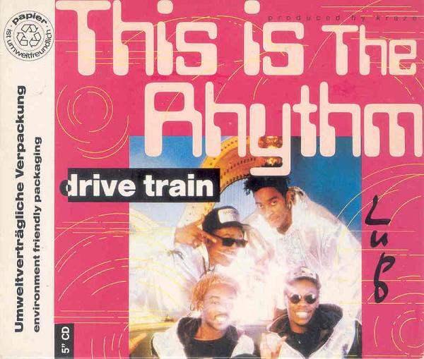 ladda ner album Drive Train - This Is The Rhythm