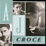 Cover of A.J. Croce, 1993, CD