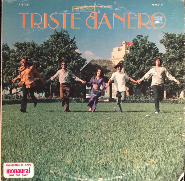 Triste Janero – Meet Triste Janero (1969, Vinyl) - Discogs