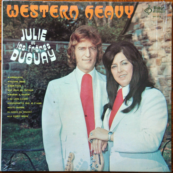 Julie Et Les Frères Duguay - Vol. 3 (Western Heavy) | Budget Musique (BM-2016) - main