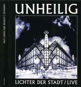 Unheilig - Lichter Der Stadt / Live album cover