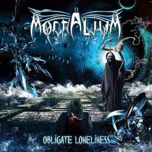Mortalium - Obligate Loneliness album cover