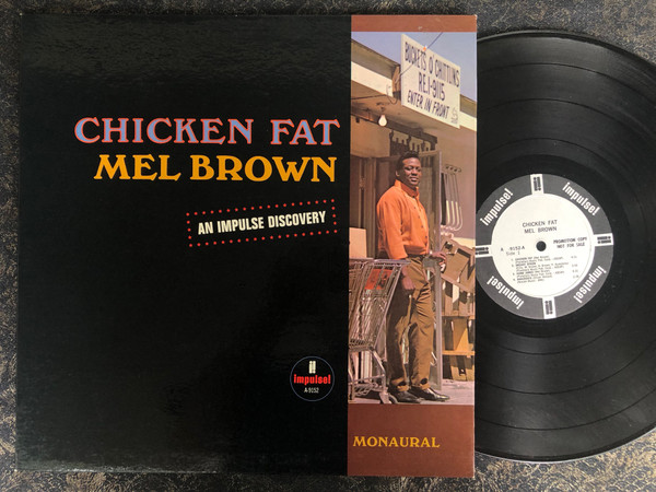 Mel Brown – Chicken Fat (2023, Gatefold, 180g, Vinyl) - Discogs