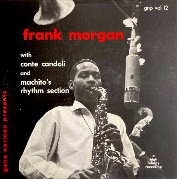 Frank Morgan With Conte Candoli And Machito's Rhythm Section