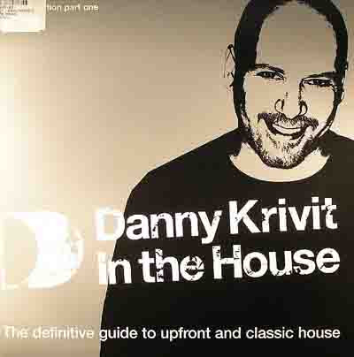 Danny Krivit – In The House (Part Two) (2005, Vinyl) - Discogs