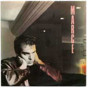 Marce – I Want You (1987, Vinyl) - Discogs